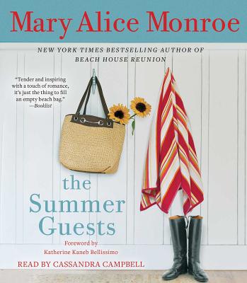 The Summer Guests - Monroe, Mary Alice, and Campbell, Cassandra (Read by)