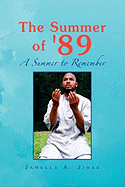 The Summer of '89: A summer to Remember