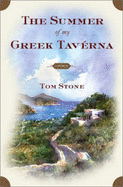The Summer of My Greek Taverna: a Memoir