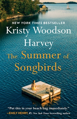 The Summer of Songbirds - Harvey, Kristy Woodson