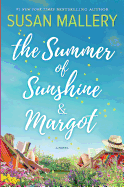 The Summer of Sunshine and Margot