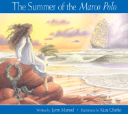 The Summer of the Marco Polo - Manuel, Lynn