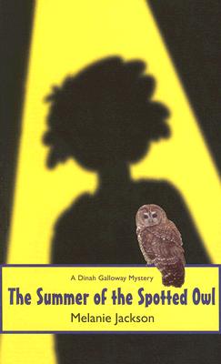 The Summer of the Spotted Owl - Jackson, Melanie