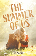 The Summer of Us