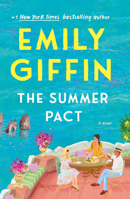 The Summer Pact - Giffin, Emily
