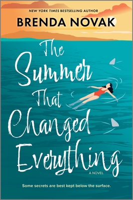 The Summer That Changed Everything: A Beach Read Novel - Novak, Brenda
