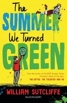 The Summer We Turned Green: Shortlisted for the Laugh Out Loud Book Awards - Sutcliffe, William