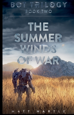 The Summer Winds Of War - Hartle, Matt