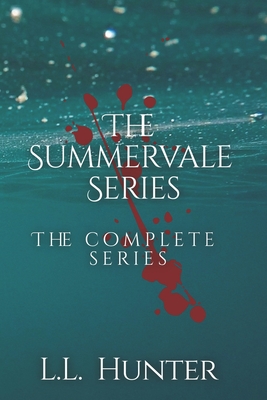 The Summervale Series: The Complete Series - Mitchell-Jones, Rogena (Editor), and Hunter, L L