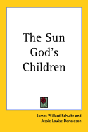 The Sun God's Children