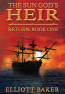 The Sun God's Heir: Return