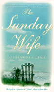 The Sunday Wife - King, Cassandra, and Allen, Joan (Read by)