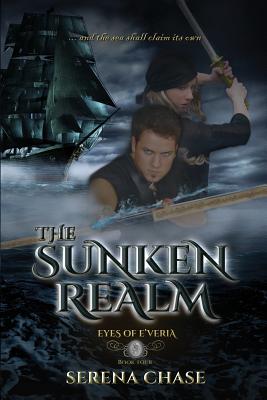 The Sunken Realm - Chase, Serena