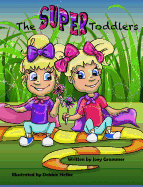 The Super Toddlers