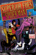 The Superior Foes of Spider-Man Vol. 3: Game Over