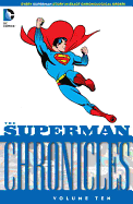 The Superman Chronicles Vol. 10