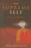 The Supreme Self: The Way to Enlightenment