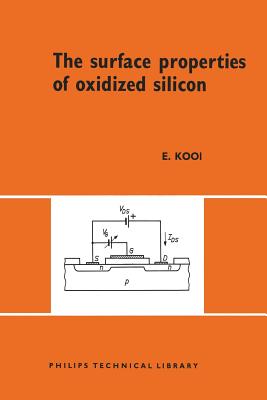 The Surface Properties of Oxidized Silicon - Kooi, Else