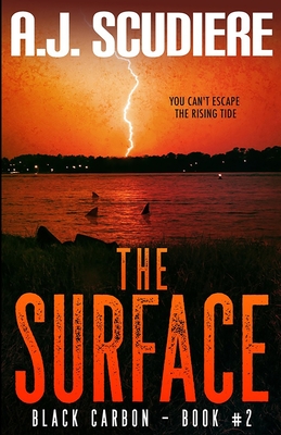 The Surface - Scudiere, A J