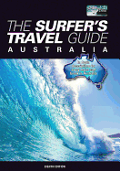 The Surfer's Travel Guide Australia