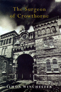 The Surgeon of Crowthorne: A Tale of Murder,Madness And the Love of Words - Unknown