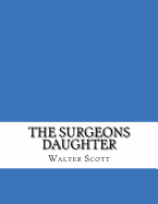 The Surgeon'S Daughter