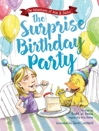 The Surprise Birthday Party: The Adventures of Aria and Ducky