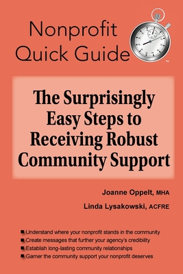The Surprisingly Easy Steps to Receiving Robust Community Support - Oppelt, Joanne