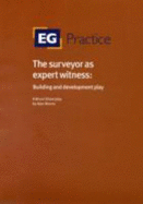 The Surveyor as Expert Witness - Morris, Alan, Dr.