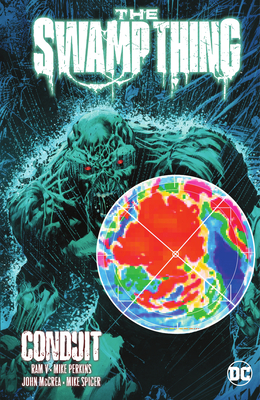 The Swamp Thing Volume 2: Conduit - V, Ram