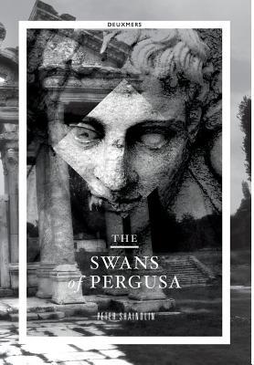 The Swans of Pergusa - Feducia, Ara (Designer), and Shaindlin, Peter