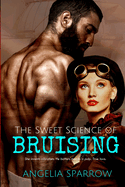 The Sweet Science of Bruising