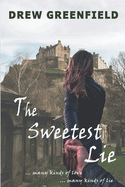 The Sweetest Lie