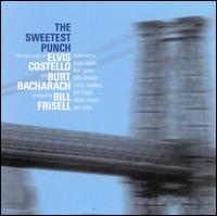 The Sweetest Punch: The Songs of Costello and Bacharach - Bill Frisell