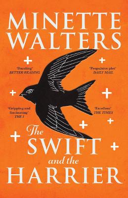 The Swift and the Harrier - Walters, Minette