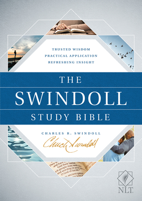 The Swindoll Study Bible NLT - Tyndale, and Swindoll, Charles R. (Contributions by)