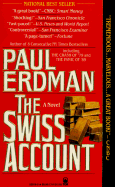 The Swiss Account - Erdman, Paul Emil