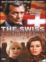 The Swiss Conspiracy