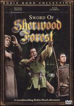 The Sword of Sherwood Forest
