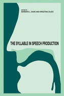 The Syllable in Speech Production: Perspectives on the Frame Content Theory