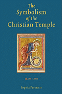The Symbolism of the Christian Temple