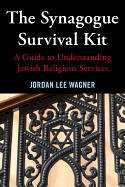 The Synagogue Survival Kit