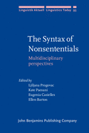 The Syntax of Nonsententials: Multidisciplinary Perspectives