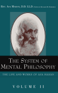 The System of Mental Philosophy.