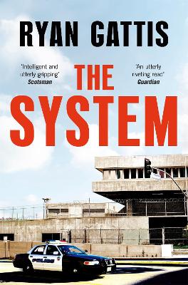 The System - Gattis, Ryan