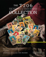 The T206 Collection: The Players & Their Stories
