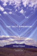 The tacit dimension.