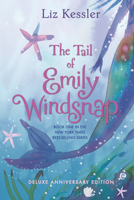 The Tail of Emily Windsnap - Kessler, Liz