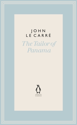 The Tailor of Panama - le Carre, John