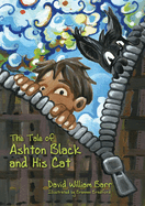 The Tale Of Ashton Black And His Cat